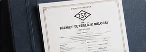 TSE Hizmet Yeterlilik Belgemiz Yenilendi